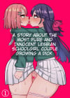 A Story About The Most Pure And Innocent Lesbian Schoolgirl Couple Growing A Dick by Manga Hotaru 