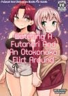 Watching A Futanari And An Otonoko Flirt Around Manga by Magifuro Konnyaku by Magifuro Konnyaku