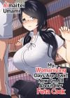 My Womanizing Days Are Over! Now I’m All About Her Futa Cock Manga by Aimaitei Umami 