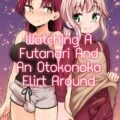 [Futa on Male] Watching a Futanari and an Otonoko Flirt Around Manga by Magifuro Konnyaku